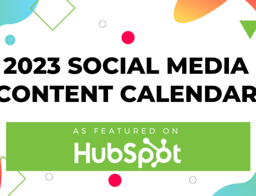 2023 Social Media Content Calendar Template: The #1 Tool for Promoting Your Business